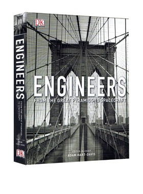 英文原版 Engineers From the Great Pyramids to Spacecraft 工程师 从金字塔到宇宙飞船 DK图解百科丛书