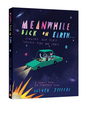 英文原版 Meanwhile Back on Earth 精装 回到地球表面 艺术插画绘本 Oliver Jeffers 奥利弗杰弗斯