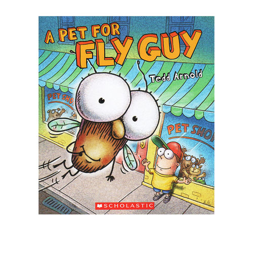 英文原版 A Pet For Fly Guy 苍蝇小子的宠物 Tedd Arnold 趣味知识类读物 儿童认知绘本