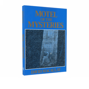 英文原版 Motel of the Mysteries 神秘汽车旅馆 大卫麦考利 David Macaulay 凯迪克奖获奖作者 科普人文图画书
