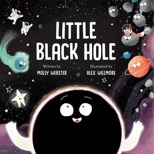 英文原版 小黑洞 Little Black Hole 精装 儿童情绪绘本 科普知识 趣味太空图画书 Alex Willmore