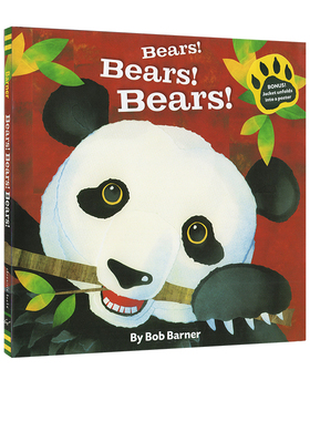 英文原版 Bears! Bears! Bears! 熊！熊！熊！精装 名家Bob Barner 大自然科学启蒙 儿童童谣精装故事绘本