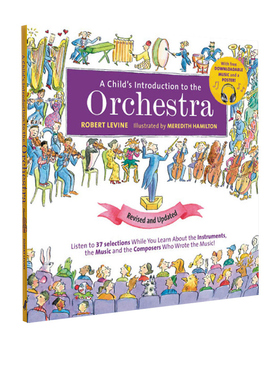 英文原版 美国经典音乐启蒙书 A Childs Introduction to the Orchestra 管弦乐的故事 儿童绘本 精装 附赠官方音频