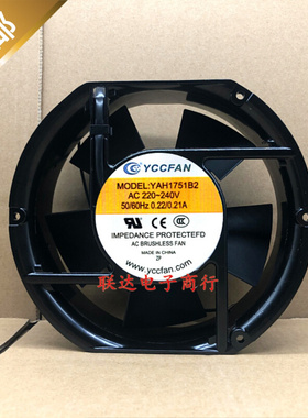 YCCFAN轴流 YAH1751B2 AC 220/240V 0.21A 17251逆变焊机冷却风扇