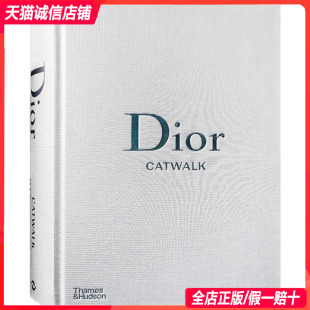 英文原版 品牌作品集摄影画册摄影服饰设计书籍 Dior Catwalk 秀完整收藏 进口图书高级服装 预售 设计时尚 迪奥T台时装