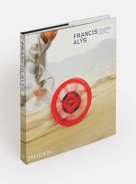 现货 Francis Alÿs - Revised and Expanded Edition (Phaidon Contemporary Artists Series) 英文进口原版艺术画册