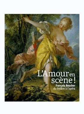 预售 弗朗索瓦·布歇 François Boucher, du theatre a l'opera 享它 为什么美术馆