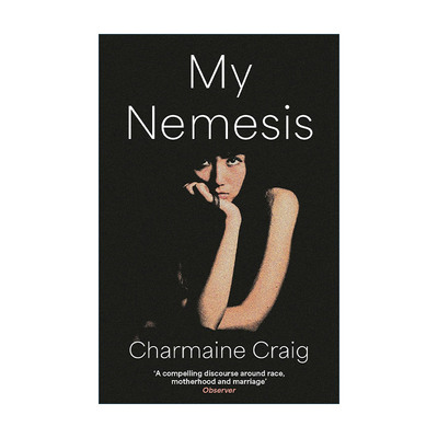 英文原版 My Nemesis 我的克星 查曼·克雷格 女性心理小说 英文版 进口英语原版书籍