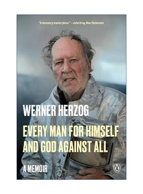 英文原版 Every Man for Himself and God Against All 沃纳·赫尔佐格自传 Werner Herzog 英文版 进口英语原版书籍