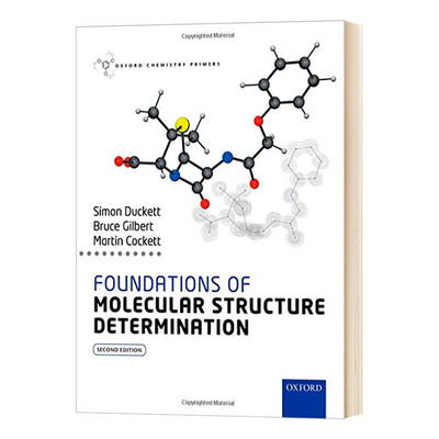 Foundations of Molecular Structure Determination 英文原版 分子结构测定基础 第二版 Simon Duckett