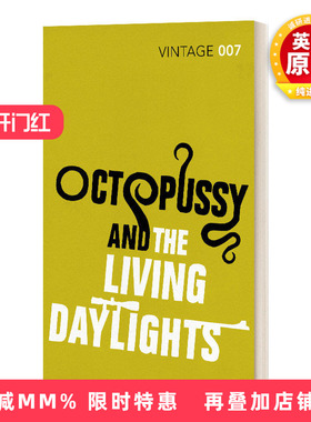 英文原版小说 Octopussy & The Living Daylights  八爪女 詹姆斯邦德系列14 Vintage经典 英文版 进口英语原版书籍