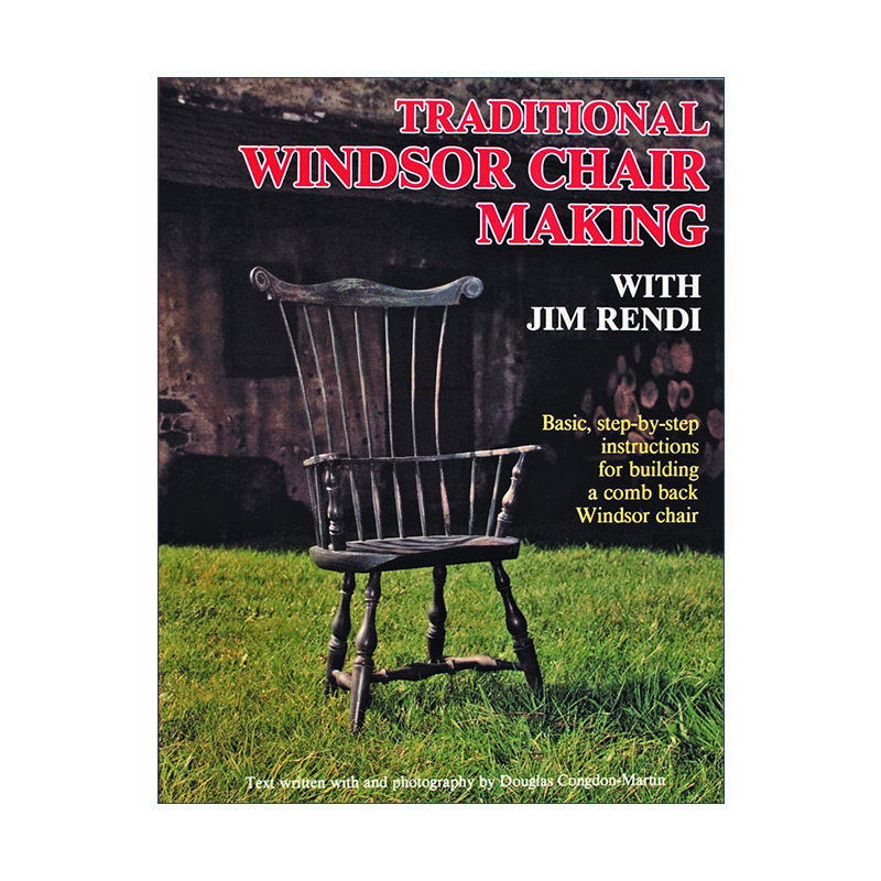 英文原版 Traditional Windsor Chair Making with Jim Rendi 传统温莎椅制作指南 英文版 进口英语原版书籍
