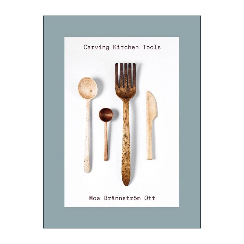 英文原版 Carving Kitchen Tools 雕刻厨房用具 实用性木雕指南 英文版 进口英语原版书籍