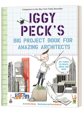英文原版 Iggy Peck's Big Project Book for Amazing Architects 伟大建筑师设计的大项目书籍 英文版 进口英语原版书籍
