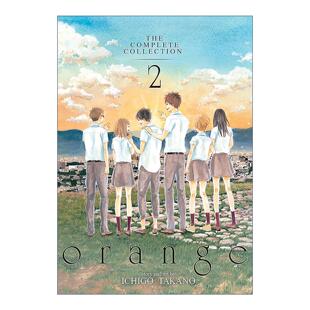 英文原版 Orange The Complete Collection 2橘色奇迹 完整合集2 艾斯纳奖提名 土屋太凤 山崎贤人参演电影原著漫画 高野苺 英文版
