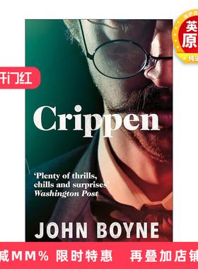 英文原版 Crippen 克里平 约翰·伯恩畅销历史悬疑小说 穿条纹衣服的男孩作者 英文版 进口英语原版书籍