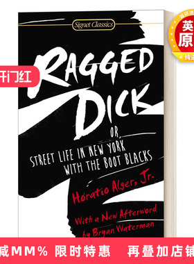 英文原版小说 Ragged Dick Or Street Life in New York with the Boot Blacks 衣衫褴褛的迪克 英文版 进口英语原版书籍