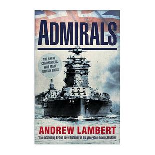 从伊丽莎白时代到二战 杰出将领们 进口英语原版 Admirals 书籍 英文版 海军上将 Lambert 英文原版 Andrew