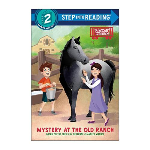 英文原版 Step into Reading 2 Mystery at the Old Ranch Boxcar Children Early Reader 古老牧场之谜 棚车少年系列 英文版