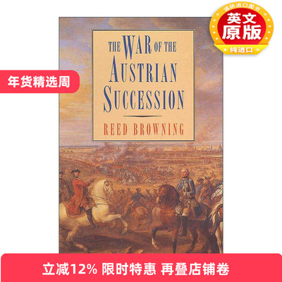 英文原版 The War of the Austrian Succession 奥地利王位继承战争 英文版 进口英语原版书籍