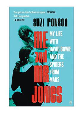 英文原版 Me and Mr Jones 我与琼斯先生 大卫鲍伊与火星蜘蛛的故事 Suzi Ronson音乐回忆录 英文版 进口英语原版书籍
