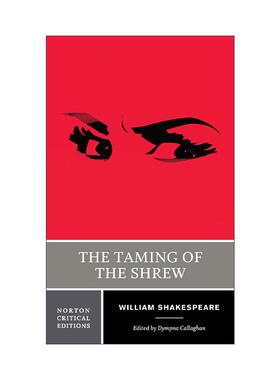 英文原版 The Taming of the Shrew 驯悍记 莎士比亚 诺顿文学解读系列 Norton Critical Editions 英文版 进口英语原版书籍
