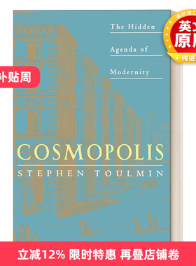 英文原版 Cosmopolis 都市 现代性的隐藏议题 哲学 世界史 Stephen Toulmin 英文版 进口英语原版书籍