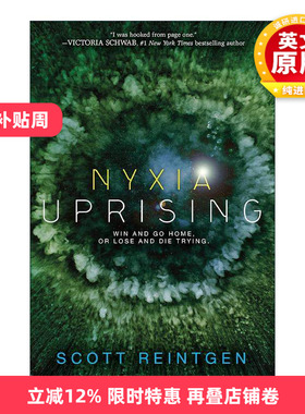英文原版 The Nyxia Triad 03 Nyxia Uprising 尼西亚三部曲系列3 起义 青少年科幻小说 Scott Reintgen 英文版 进口英语原版书籍