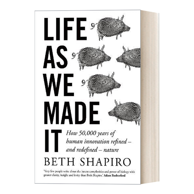 英文原版 Life as We Made It 悬崖边的造物者 5万年的人类科技创新如何重塑自然 英文版 进口英语原版书籍