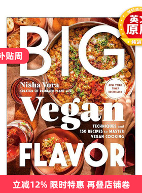 英文原版 Big Vegan Flavor 大素食风味 150道菜肴食谱与烹饪技巧 Nisha Vora 精装 英文版 进口英语原版书籍