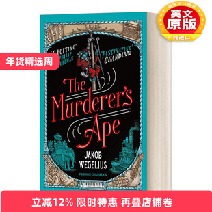英文原版 The Murderer's Ape 大猩猩萨利?琼斯历险记 瑞典儿童文学作家雅各布·维葛柳斯 英文版 进口英语原版书籍