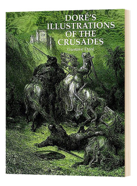 多雷版画十字军东征插画集 英文原版 Dore's Illustrations of the Crusade 英文版进口原版英语艺术类书籍