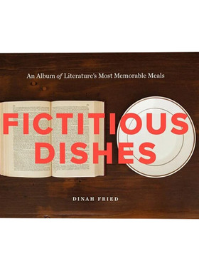 英文原版 Fictitious Dishes 小说餐桌 英文版 进口英语原版书籍