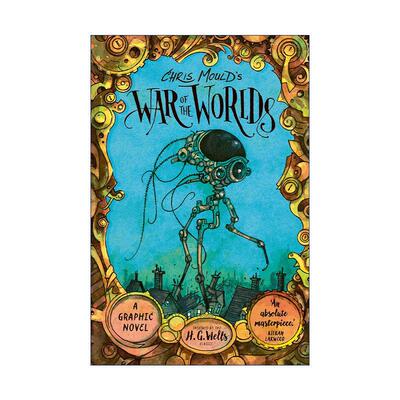 英文原版 War of the Worlds A Graphic Novel 世界之战漫画版 精装 H.G.威尔斯科幻小说改编 英国插画师Chris Mould 英文版
