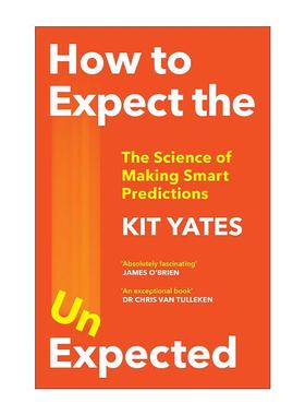 英文原版 How to Expect the Unexpected 科学预测 基特·耶茨 Kit Yates 英文版 进口英语原版书籍