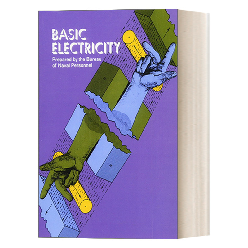 英文原版 Basic Electricity 电学基础 Dover电气工程丛书 美国海军培训用书 英文版 进口英语原版书籍
