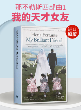 英文原版小说 My Brilliant Friend Neapolitan Quartet Book 1那不勒斯四部曲1:我的天才女友 英文版