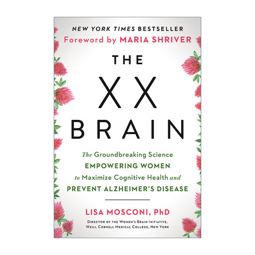 英文原版 The XX Brain XX大脑 预防阿尔茨海默病的开创性科学 女性认知健康 Lisa Mosconi 英文版 进口英语原版书籍