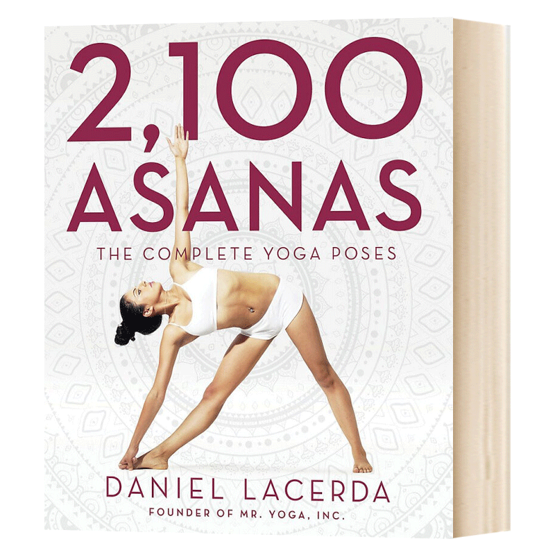 英文原版 精装 2 100 Asanas The Complete Yoga Poses 2100个体式 瑜伽体式完全指南 英文版