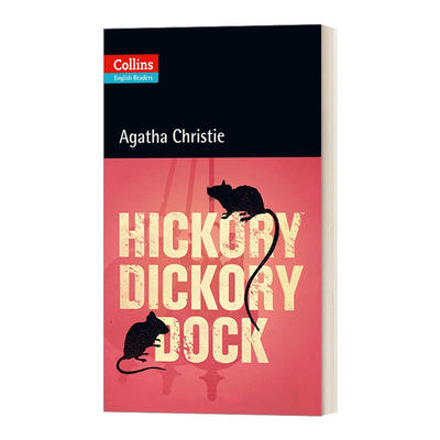 英文原版Collins Agatha Christie ELT Readers B2+ Hickory Dickory Dock 柯林斯阿加莎英语学习小说系列 山核桃大街谋杀案 英文