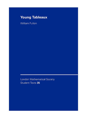 英文原版 Young Tableaux 杨氏矩阵及其对表示论和几何学的应用 伦敦数学会学生文本系列 英文版 进口英语原版书籍