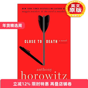 英文原版 Close to Death 接近死亡 霍桑探案系列5 安东尼·霍洛维茨 英文版 进口英语原版书籍