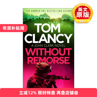 英文原版 Without Remorse 冷血悍将 反恐惊悚军事小说 汤姆·克兰西 Tom Clancy 英文版 进口英语原版书籍