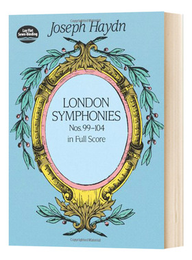 Joseph Haydn 海顿 London Symphonies Dover Publications 进口艺术 伦敦交响曲99-104号全谱 歌谱乐谱