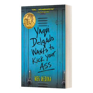 Wants 书籍 进口英语原版 雅基·德尔加多想揍你一顿 Yaqui Delgado 青少年自尊成长小说 Kick 英文版 英文原版 Your 校园 Ass