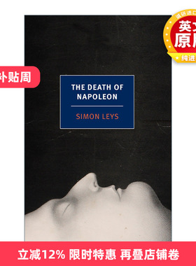 英文原版 The Death of Napoleon New York Review Books Classics 拿破仑之死 Simon Leys 英文版 进口英语原版书籍