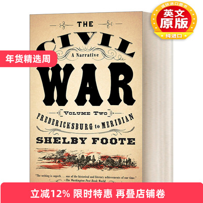 英文原版 The Civil War A Narrative  Vol. 2 Fredericksburg to Meridian 美国内战 叙事史 第二卷 弗雷德里克斯堡至子午线