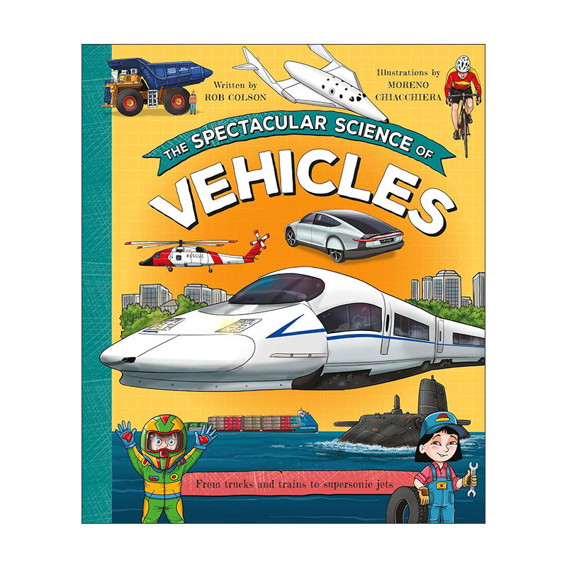 英文原版 The Spectacular Science of Vehicles 壮观的工具科学 精装科普绘本 英文版 进口英语原版书籍