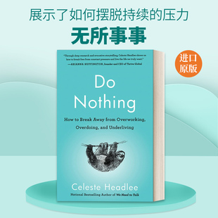 英文版 书籍 无所事事 我们为何躺一下才能走得更远 Celeste 窘境 Nothing 奋斗者 进口英语原版 英文原版 Headlee