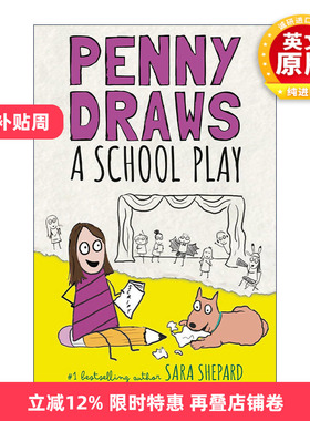 英文原版 Penny Draws a School Play 佩妮画了一出学校话剧 儿童小说 精装 Sara Shepard萨拉·谢泼德 英文版 进口英语原版书籍